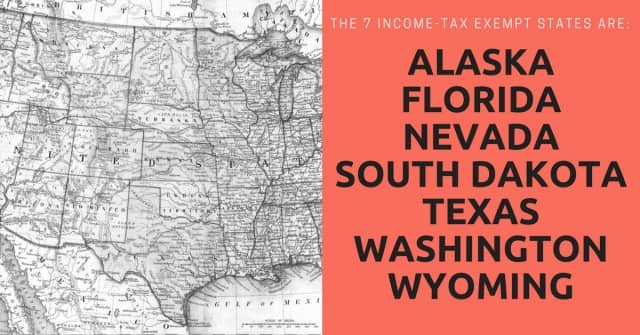 A map of the United States of America showing the seven income-tax exempt states: Alaska, Florida, Nevada, South Dakota, Texas, Washington, and Wyoming.