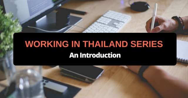 working in thailand series an introduction