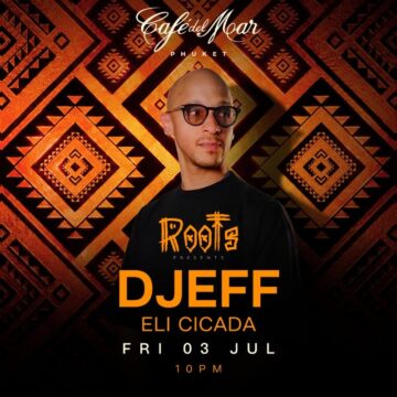 DJEFF at Cafe del Mar Phuket