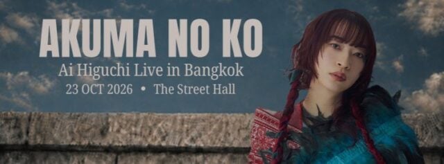 Akuma No Ko: Ai Higuchi Live in Bangkok