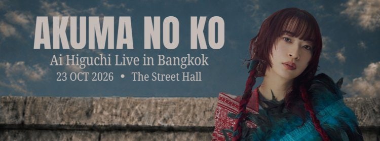 Akuma No Ko: Ai Higuchi Live in Bangkok