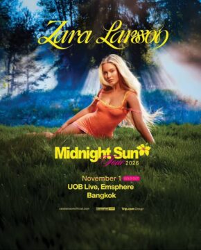 Zara Larsson: Midnight Sun Tour in Bangkok