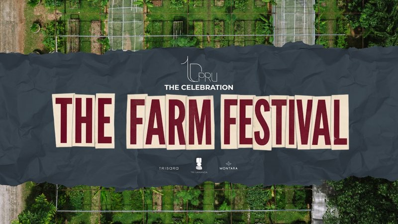 The Farm Festival: PRU x Friends