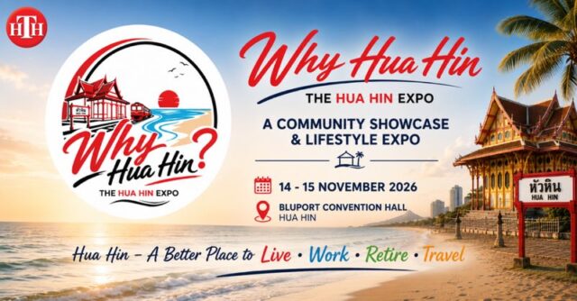 Why Hua Hin? The Hua Hin Expo 2026