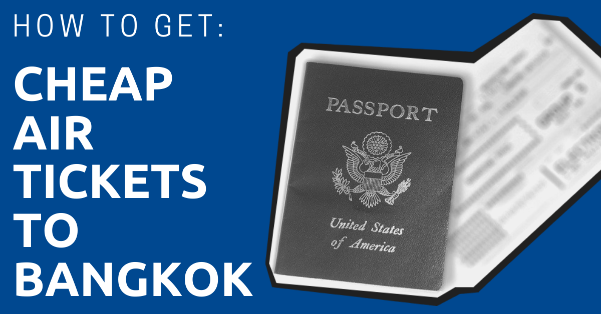 Cheap-Air-Tickets-to-Bangkok
