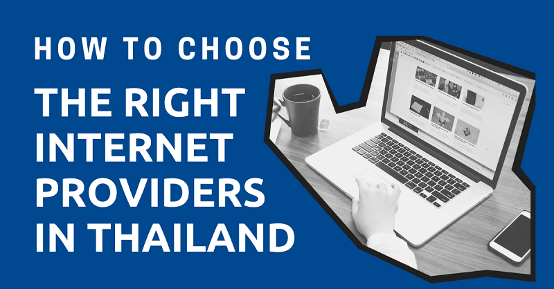 Choose-the-Right-Internet-Providers-in-Thailand