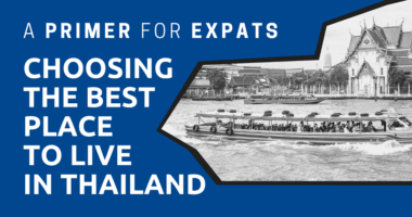 Choosing-the-Best-Place-to-Live-in-Thailand-A-Primer-for-Expats