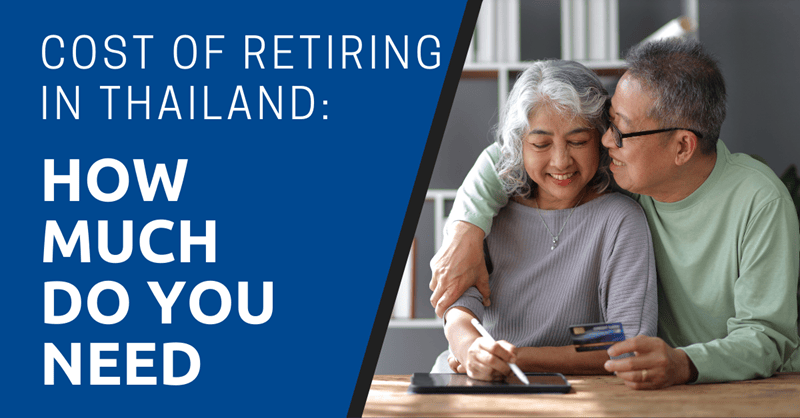 Cost of Retiring in Thailand