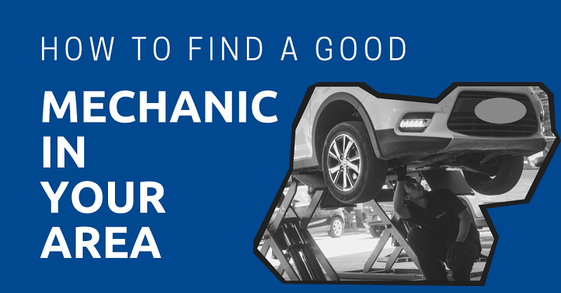 Find-a-Good-Mechanic-in-Your-Area