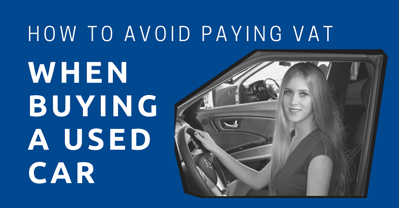 How-to-Avoid-Paying-VAT-When-Buying-a-Used-Car