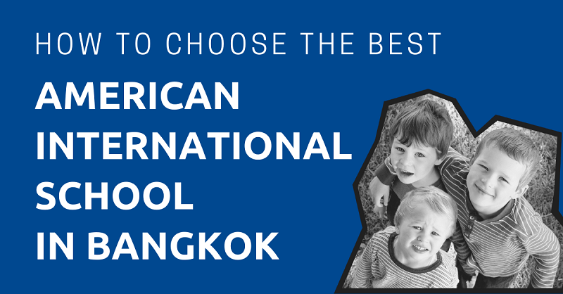 How-to-Choose-the-Best-American-International-School-in-Bangkok
