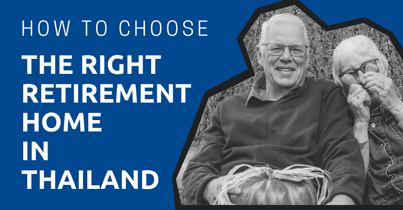 How-to-Choose-the-Right-Retirement-Home-in-Thailand