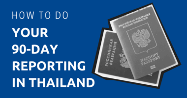 How-to-Do-Your-90-Day-Reporting-in-Thailand
