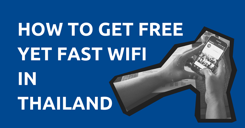 How-to-Get-Free-Yet-Fast-Wifi-in-Thailand-1