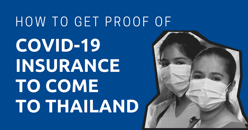 How-to-Get-Proof-of-Covid-19-Insurance-to-Come-to-Thailand