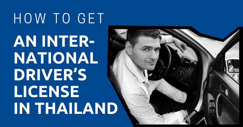 How-to-Get-an-International-Drivers-License-in-Thailand
