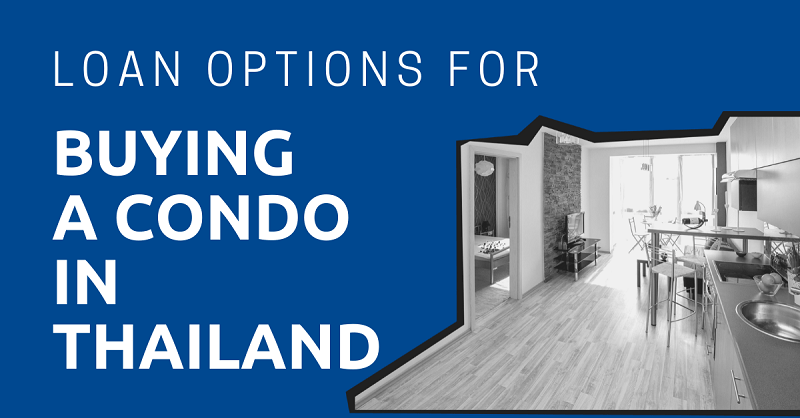 Loan-Options-for-Buying-a-Condo-in-Thailand