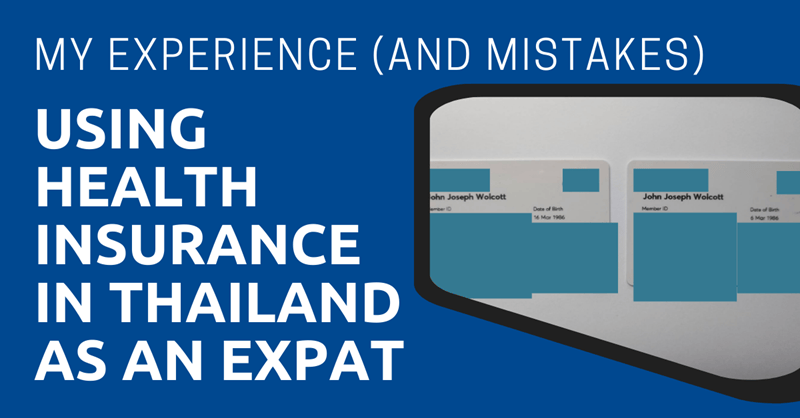 My Experience (and Mistakes) Using Health Insurance in Thailand as an Expat