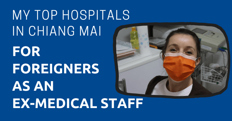 My Top Hospitals in Chiang Mai