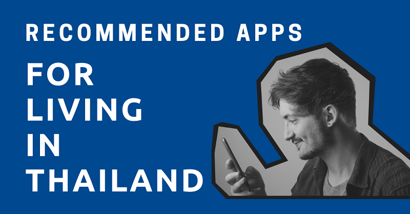 Recommended-Apps-for-Living-in-Thailand