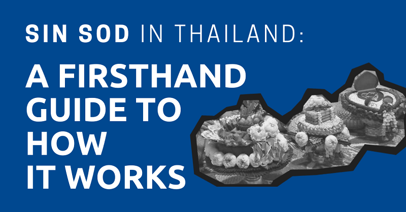 Sin-Sod-in-Thailand-A-Firsthand-Guide-to-How-it-Works