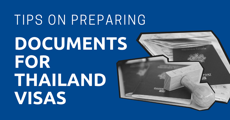 Tips-on-Preparing-Documents-for-Thailand-Visas