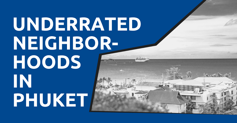 Underrated-Neighborhoods-in-Phuket