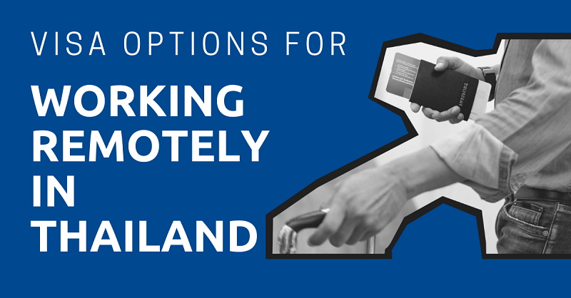 Visa-Options-for-Working-Remotely-in-Thailand
