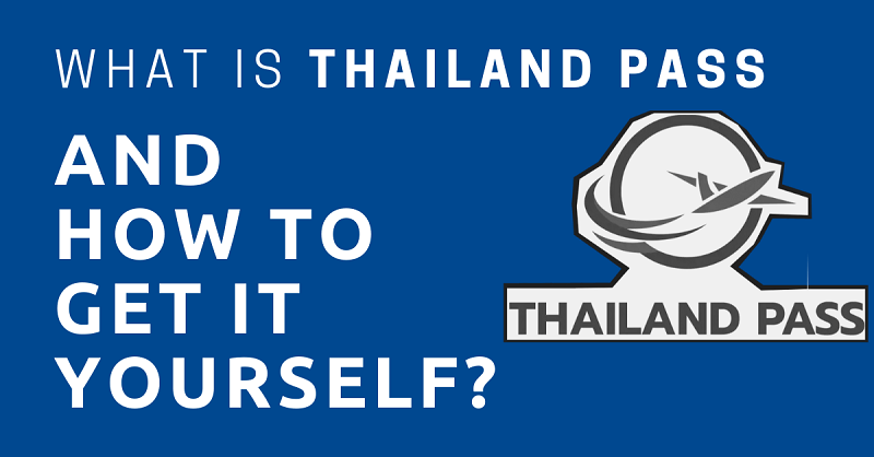 What-is-Thailand-Pass-and-How-to-Get-It-Yourself