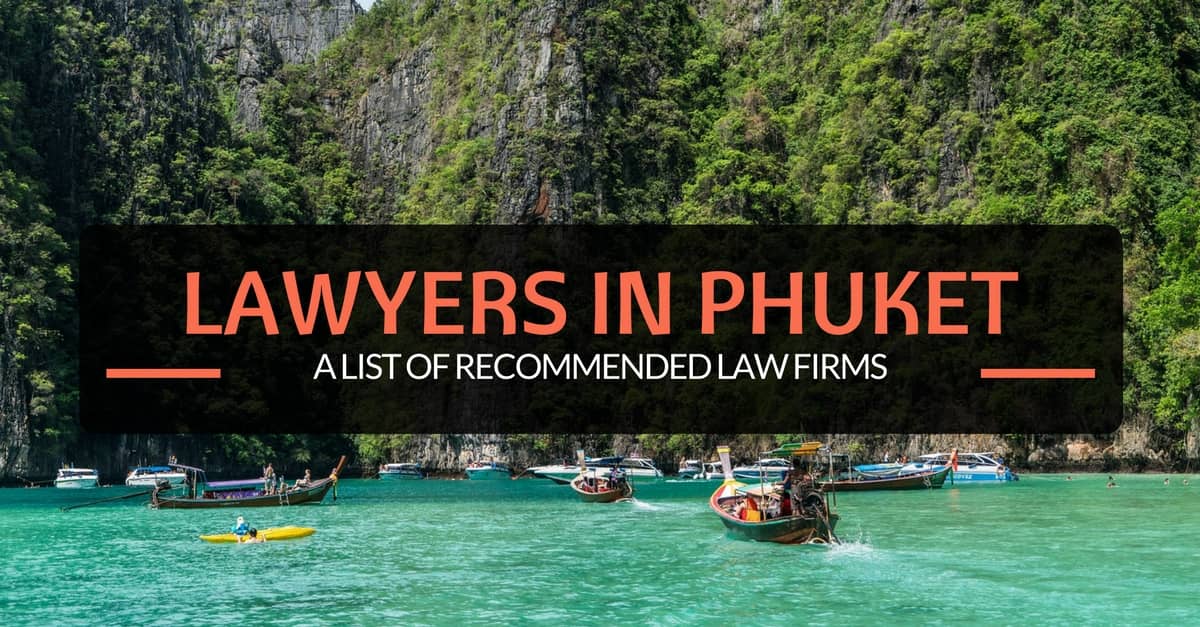 a list of recommended law firms in phuket
