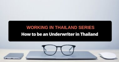 underwriter in thailand