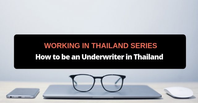 underwriter in thailand